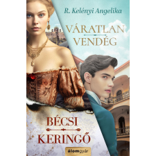 R. Kelényi Angelika - Váratlan vendég / Bécsi keringő egyéb könyv