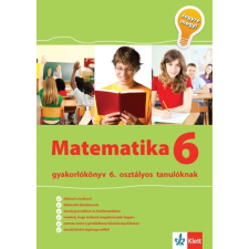 RAABE KLETT Matematika gyakorlókönyv 6. osztályos tanulóknak ? Jegyre megy! tankönyv