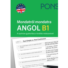 Raabe Klett Oktatási Tanácsadó és Kiadó PONS Mondatról mondatra Angol B1 nyelvkönyv, szótár