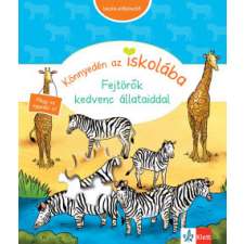 RAABE KLETT Oktatási Tanácsadó Könnyedén az iskolába - Fejtörők kedvenc állataiddal gyermek- és ifjúsági könyv