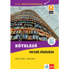 RAABE KLETT Oktatási Tanácsadó Kötelező versek elemzése 9-12. osztályosoknak tankönyv