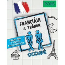 RAABE KLETT Oktatási Tanácsadó PONS Franciául a trónon (9786156079862) nyelvkönyv, szótár