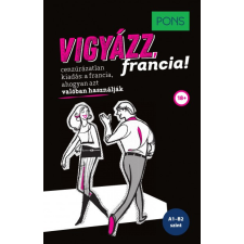 RAABE KLETT Oktatási Tanácsadó PONS Vigyázz, francia! nyelvkönyv, szótár