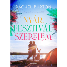 Rachel Burton - Nyár, fesztivál, szerelem egyéb könyv