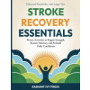 Radiant Ivy Press Stroke Recovery Essentials | Radiant Ivy Press