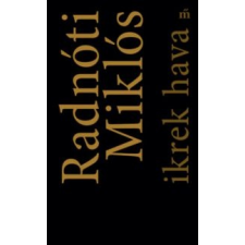Radnóti Miklós Ikrek hava irodalom