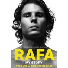  Rafa: My Story – Rafael Nadal idegen nyelvű könyv