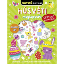  - Ragyogó matricák- Húsvéti meglepetés gyermek- és ifjúsági könyv