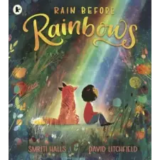  Rain Before Rainbows – David Litchfield idegen nyelvű könyv