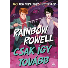 Rainbow Rowell - Csak így tovább egyéb könyv