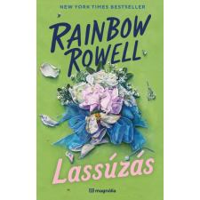Rainbow Rowell - Lassúzás regény