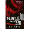 Rainy days Paint It All Red - Vérrel festve