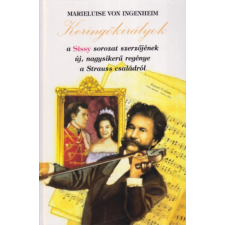 Rakéta Könyvkiadó Keringőkirályok: A Strauss család története antikvárium - használt könyv