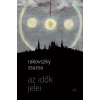 Rakovszky Zsuzsa - Az idők jelei
