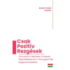 Rana Books Csak pozitív rezgések