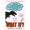 Randall Munroe What If?