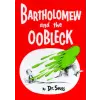 Random House Bartholomew and the Oobleck | Dr. Seuss
