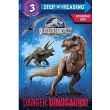 Random House Danger: Dinosaurs! (Jurassic World) – Random House idegen nyelvű könyv