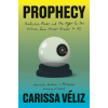 Random House Prophecy – Carissa Veliz (Puha kötésű)