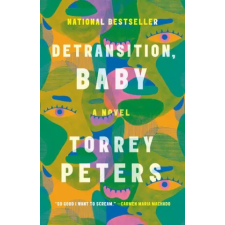 Random House Publishing Detransition, Baby | TORREY PETERS egyéb könyv