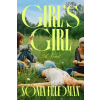 Random House Publishing Girl's Girl – Sonia Feldman (Kemény kötésű)