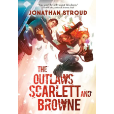 Random House Publishing Outlaws Scarlett and Browne | STROUD JONATHAN egyéb könyv