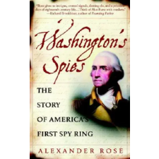 Random House Publishing Washington's Spies | Alexander Rose egyéb könyv