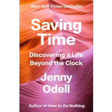 Random House SAVING TIME | ODELL JENNY egyéb könyv