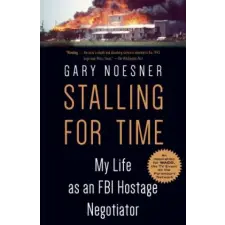 Random House Stalling for Time | Gary Noesner egyéb könyv