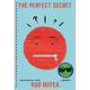 Random House USA Inc Perfect Secret | Rob Buyea