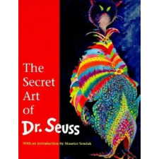 Random House USA Inc Secret Art of Dr. Seuss | Audrey Geisel,Maurice Sendak egyéb könyv