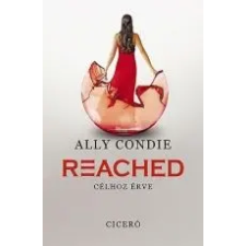 - REACHED - CÉLHOZ ÉRVE gyermek- és ifjúsági könyv