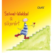 Reálszisztéma Dabasi Nyomda Szívvel-lélekkel a sikerért irodalom