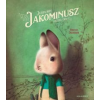 Rébecca Dautremer Jussváry Jakominusz gazdag órái