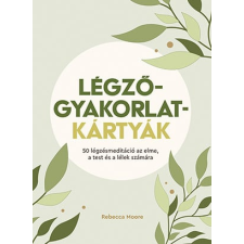 Rebecca Moore - Légzőgyakorlat-kártyák egyéb könyv