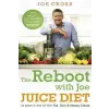  Reboot with Joe Juice Diet - Lose weight, get healthy and feel amazing – Joe Cross