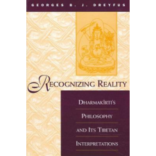  Recognizing Reality – Georges B. J. Dreyfus idegen nyelvű könyv