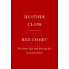  Red Comet – HEATHER CLARK