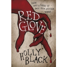  Red Glove – Holly Black idegen nyelvű könyv