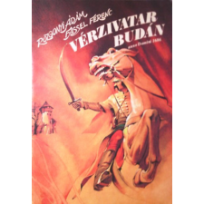 Reflektor Vérzivatar Budán (Anno Domini 1686) antikvárium - használt könyv