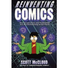  Reinventing Comics – Scott McCloud idegen nyelvű könyv