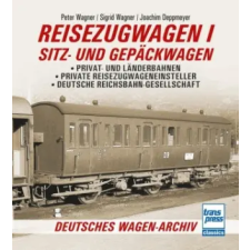  Reisezugwagen 1 - Sitz- und Gepäckwagen – Peter Wagner,Sigrid Wagner,Joachim Deppmeyer idegen nyelvű könyv