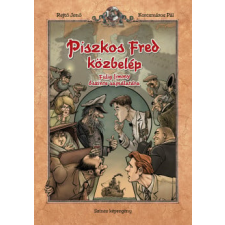 Rejtő Jenő - Piszkos Fred közbelép Fülig Jimmy őszinte sajnálatára egyéb könyv