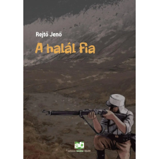 Rejtő Jenő REJTÕ JENÕ - A HALÁL FIA irodalom