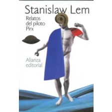  Relatos del piloto Pirx – Stanislaw Lem,Laura Krauz Wierzbicki idegen nyelvű könyv