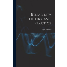  Reliability Theory and Practice – Igor Bazovsky idegen nyelvű könyv