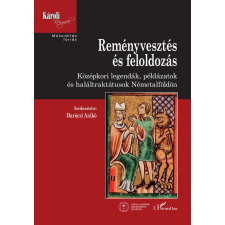 Reményvesztés és feloldozás történelem