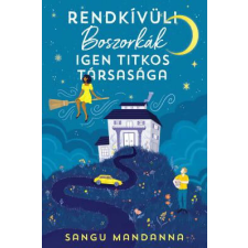 Rendkívüli Boszorkák Igen Titkos Társasága irodalom
