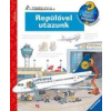  REPÜLŐVEL UTAZUNK - MIT? MIÉRT? HOGYAN? 35.