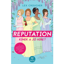  Reputation - Kinek a jó híre? regény